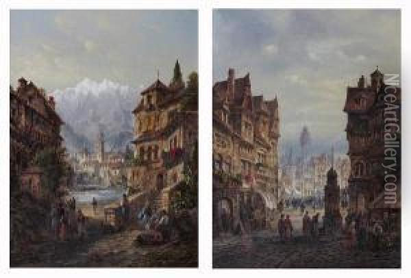 Continental Town Scene; An Alpine Village Oil Painting - Felice A. Rezia