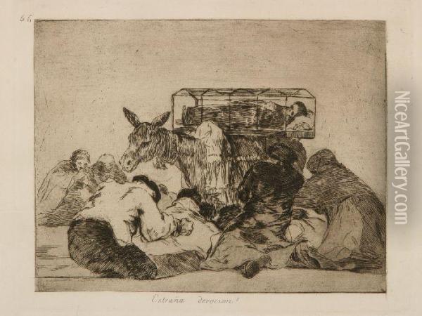 Extrana Devocion Oil Painting - Francisco De Goya y Lucientes