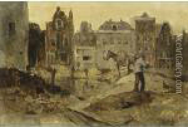 A Building Site (probably The Raadhuisstraat, Amsterdam) Oil Painting - George Hendrik Breitner