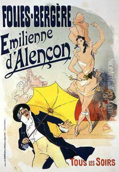 Reproduction of a poster advertising 'Emile d'Alencon', every evening at the Folies-Bergeres, 1893 ( Oil Painting - Jules Cheret