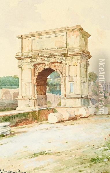 Arch Of Titus At The Entrance To The Forum, Rome Oil Painting - Guerrino Guardabassi