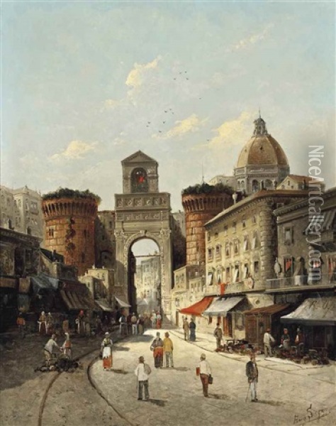 A Capriccio View Of Porta Capuana, Naples Oil Painting - August Siegen