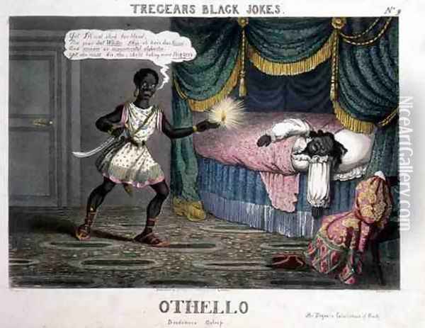 Othello, from Tregears Black Jokes, by Hunt, published by T.S. Tregear, London, 1834 Oil Painting - W. Summers