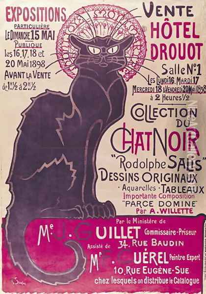 Poster advertising an exhibition of the Collection du Chat Noir cabaret at the Hotel Drouot, Paris, May 1898 Oil Painting - Theophile Alexandre Steinlen