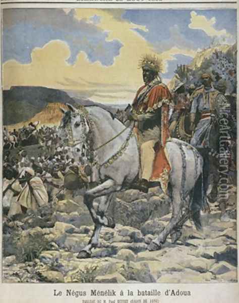 Negus of Ethiopia Menelik II 1844-1913 at the battle of Adowa illustration from Le Petit Journal 28th August 1898 Oil Painting - Fortune Louis Meaulle