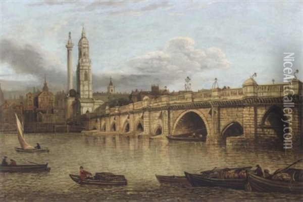 A View Of Old London Bridge Looking Towards Monument And The Church Of St. Magnus Oil Painting - John Paul