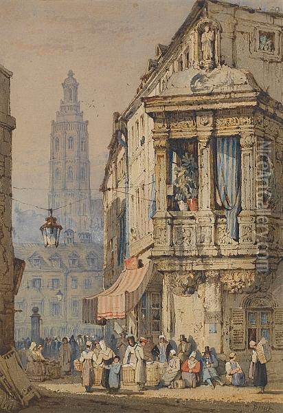 A Continental Street Scene Oil Painting - Samuel Prout