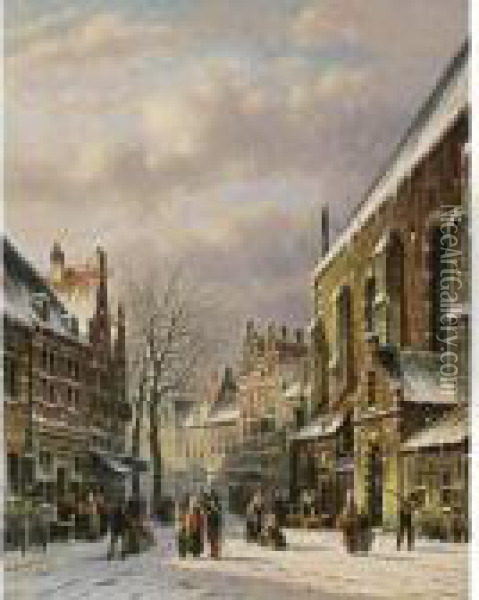 Villagers In The Streets Of A Wintry Town Oil Painting - Johannes Franciscus Spohler