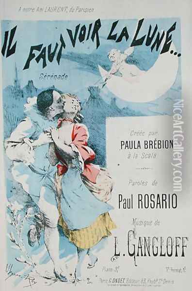 Front cover of a score for Il Faut Voir la Lune, music by L. Gangloff, text by Paul Rosario, created by Paula Brebion at La Scala Oil Painting - Jean Ulysse-Roy