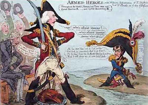 Armed Heroes or Military Appearances at St Stephens and at St Clouds on the Day of Defiance Oil Painting - James Gillray