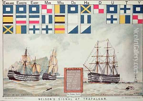 Nelsons signal at Trafalgar in 1805 from The Boys Own Paper to commemorate HMS Victory moored at Portsmouth 1885 Oil Painting - Walter William May