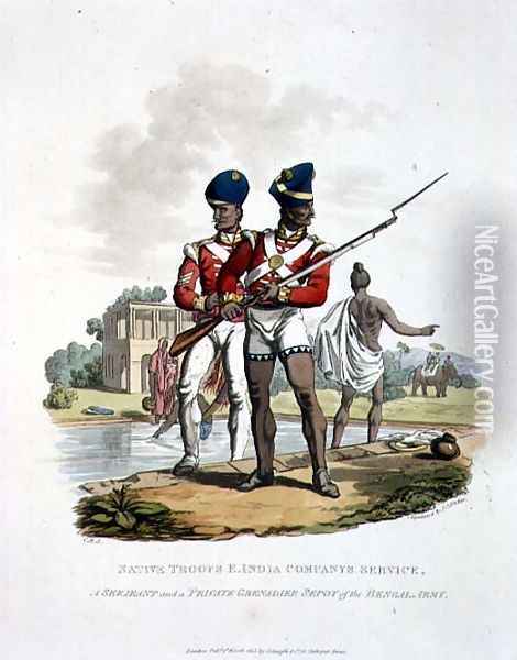 Native Troops in the East India Companys Service a Sergeant and a Private Grenadier Sepoy of the Bengal Army, engraved by Joseph Constantine Stadler, 1815 Oil Painting - Charles Hamilton Smith