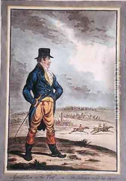 A Great Man at the Turf or Sir Solomon in all his Glory Oil Painting - James Gillray