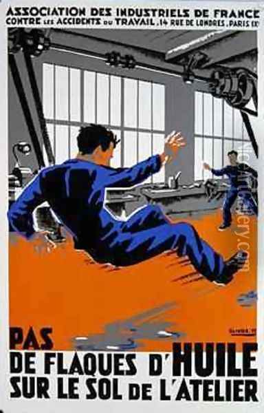 No Pools of Oil on the Factory Floor safety poster for the workplace 1935 Oil Painting - Olivier