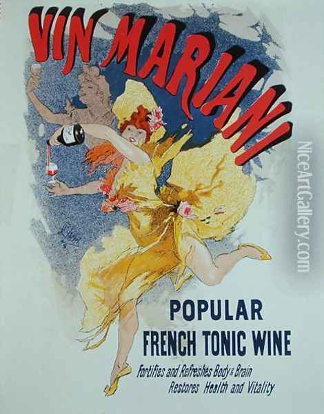 Poster advertising 'Mariani Wine', a popular French tonic wine, 1894 Oil Painting - Jules Cheret