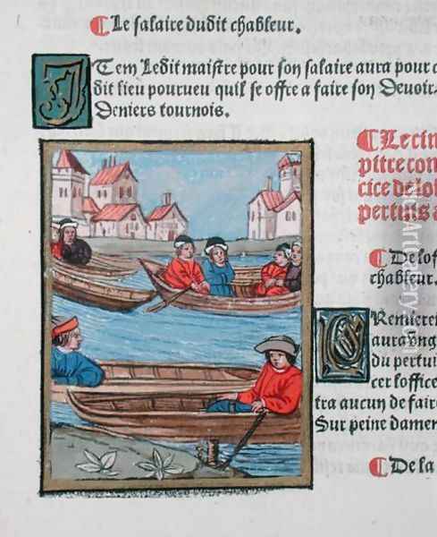 Ferrymen on the River Seine, from Ordonnances Royaux de la Juridiction de la Prevote des Marchands de la Ville de Paris, 1528 2 Oil Painting - Antoine Verard