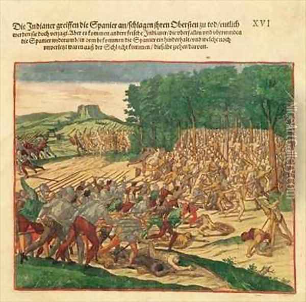 Battle between the Indians and the Spanish in which the Spanish colonel was beaten to death Oil Painting - Theodore de Bry