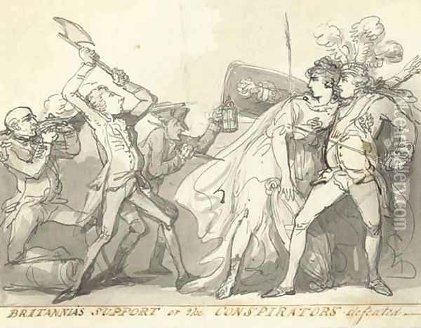 Britannia's support or the conspirators defeated Oil Painting - Thomas Rowlandson
