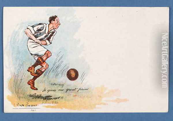 It Gives Me Great Pain, football postcard, 1903 Oil Painting - Ralph Rowland