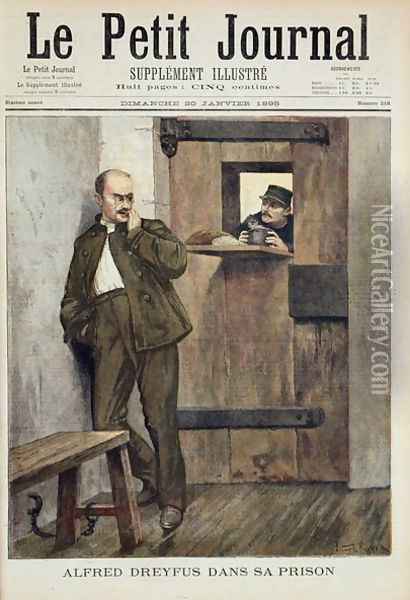 Alfred Dreyfus c.1859-1935 in Prison, from Le Petit Journal, 20th January 1895 Oil Painting - Lionel Roxer