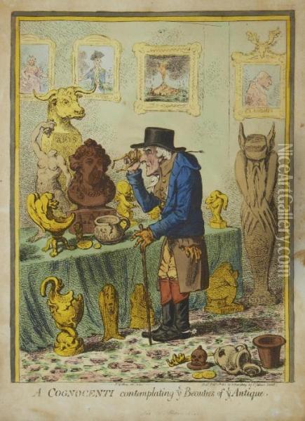 A Cognocenti Contemplating Ye Beauties Of Ye Antique Oil Painting - James Gillray