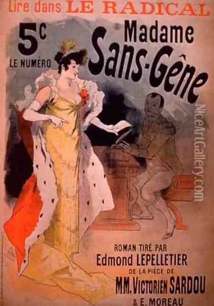 'Madame Sans-Gene' in Le Radical, by Edmond Lepelletier, taken from the play Oil Painting - Jules Cheret
