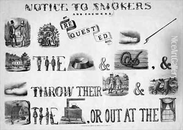 Notice to smokers and chewers Oil Painting - Nathaniel Currier