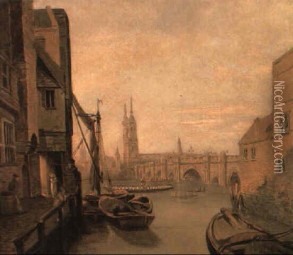 London Bridge From Pepper Alley Stairs Oil Painting - William Marlow