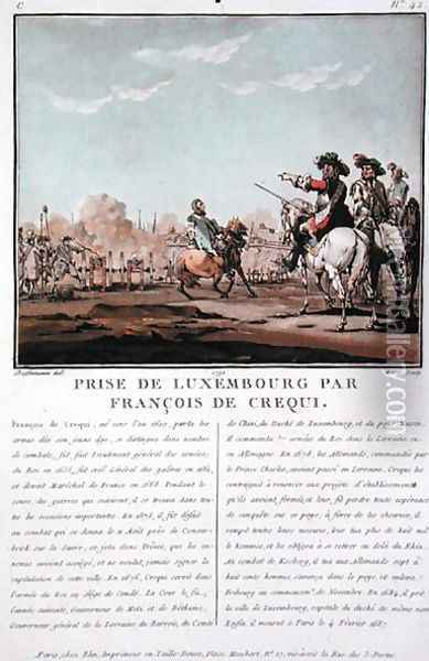 The Taking of Luxembourg by Francois de Crequi c.1620-78, 1684, engraved by Jean Baptiste Morret fl.1790-1820, 1790 Oil Painting - Jacques Francois Joseph Swebach