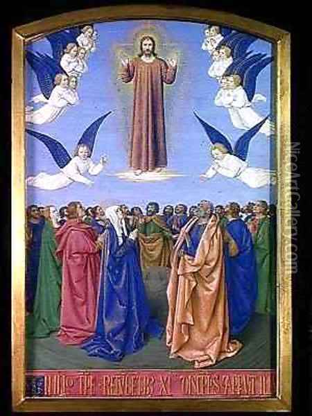 The Ascension from the Hours of Etienne Chevalier Oil Painting - Jean Fouquet